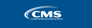 CMS Centers for Medicare and Medicaid Services offers guidance on medicare and medicaid